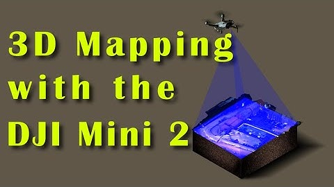 DJI Mini 2 | How to create a 3D Map