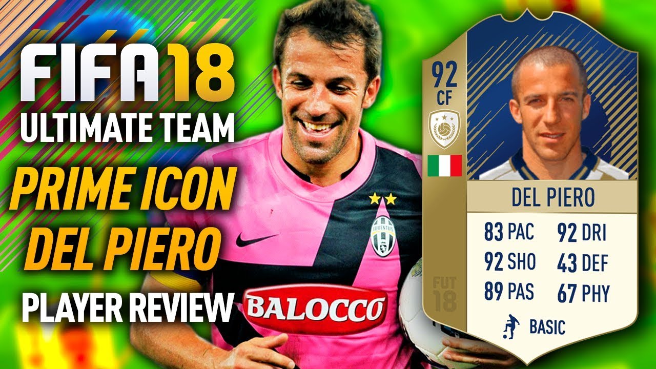 FIFA 18 PRIME ICON DEL PIERO (92) PLAYER REVIEW! FIFA 18 ULTIMATE TEAM!