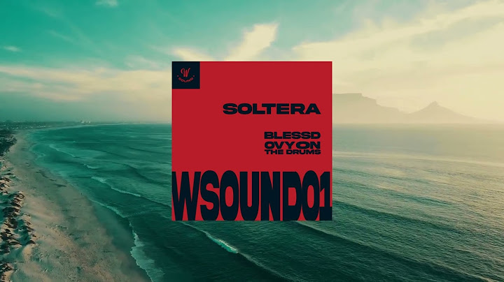 W sound 01 "soltera" - Blessd, Westcol, Ovy On The Drums - (SWRF Remix)