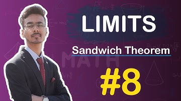 Sandwich Theorem | LIMITS | Class 11 | JEE | Lecture 8