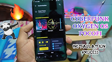 Installation Latest GG2020 Build Oxygen Os+Cyberpunk Theme Poco F1