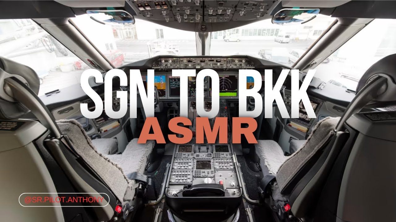 ASMR Full Flight Experience: Ho Chi Minh to Bangkok | Cloudy Skies, Heavy Rain & Air Traffic B787-10