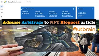 Running Adsense Arbitrage to an NFT Blogpost on my website with native ads from Outbrain earnings