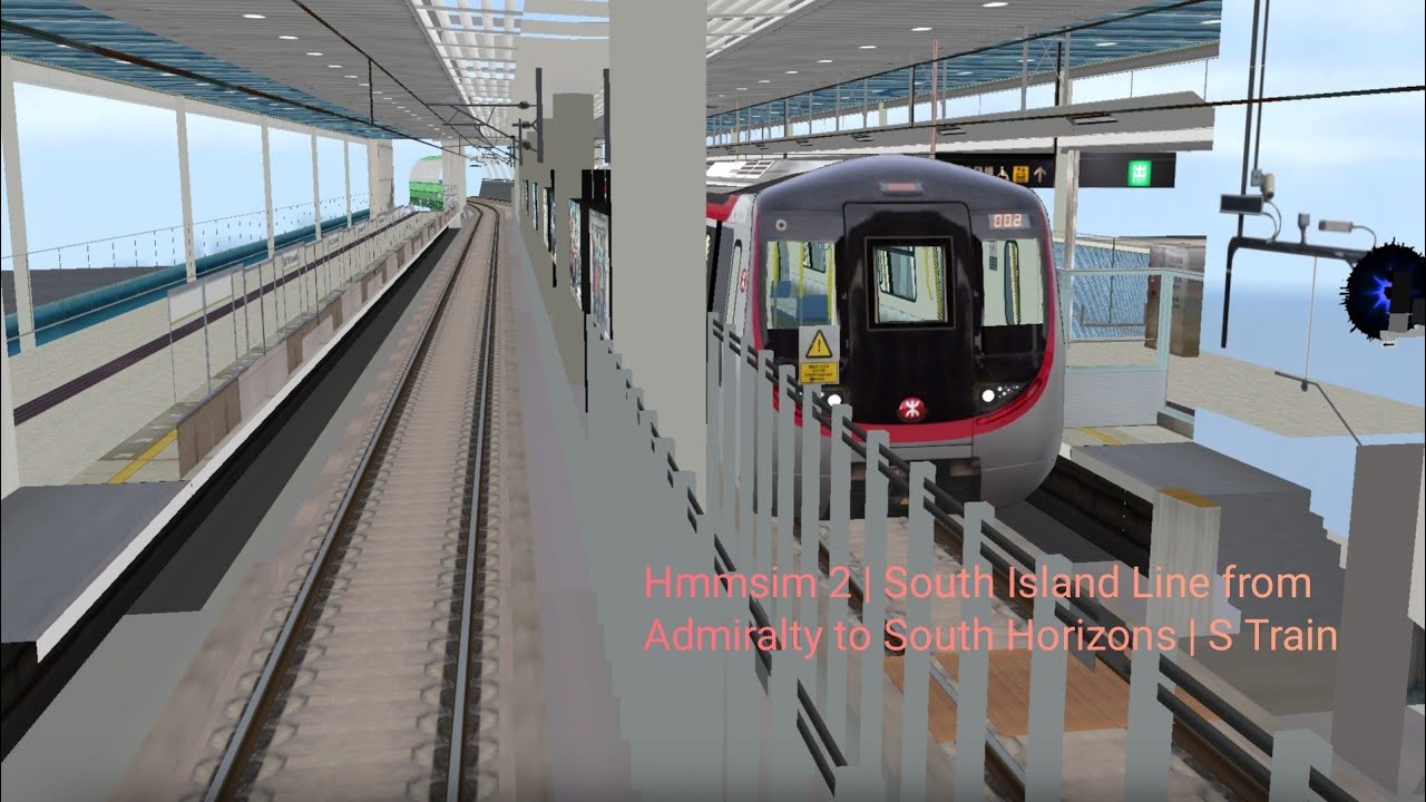 Hmmsim 2 | South Island Line from Admiralty to South Horizons | S Train ...