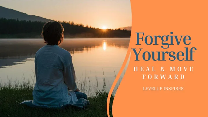 Unlock Your Future: The Power of Forgiving Yourself and Moving Forward