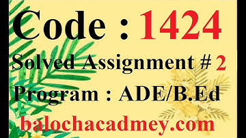 AIOU Solved Assignment No 2 Code 1424 Autumn 2021 | Baloch Academy