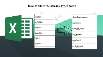 How to show the already typed tamil fonts in excel (Tamil) |Tamil typed fonts || @next_stop_the_top