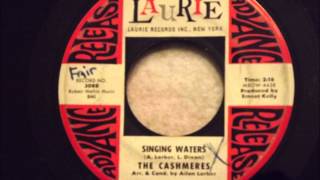 Cashmeres - Singing Waters - Smooth 60's Doo Wop