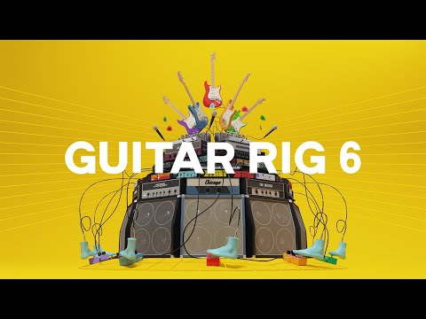 Introducing GUITAR RIG 6 PRO | Native Instruments
