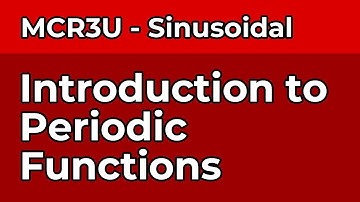 Introduction to Periodic Functions
