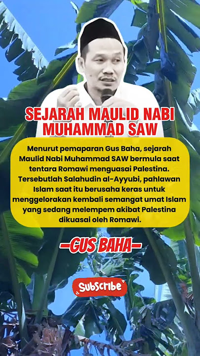 sejarah maulid nabi Muhammad saw—Gus baha terbaru