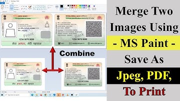 How to Combine Two Images to One Image In MS Paint | How to Merge Two Images to One Image (ID Card)