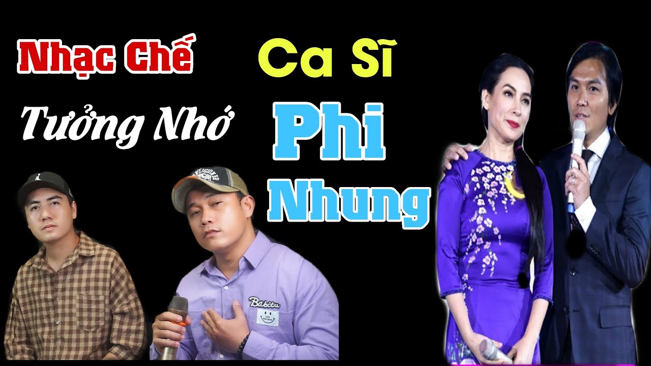 Nhạc Chế Đời l Mạnh Quỳnh Tưởng Nhớ Ca Sĩ Phi Nhung l Cãm Động Rơi Lệ l Danh Tuấn Trung - Minh Chiến