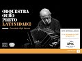 Live - Orquestra Ouro Preto - Latinidade