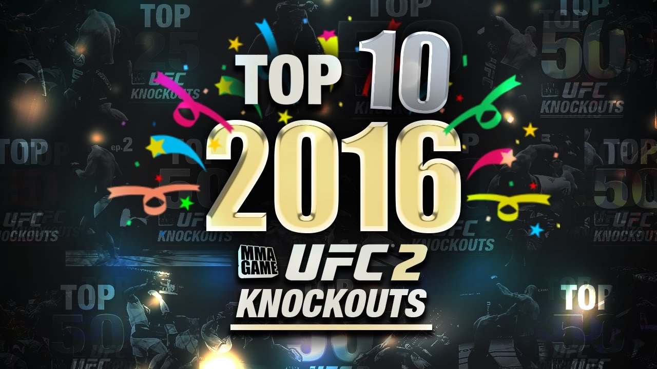 EA Sports UFC 2 - Top 10 KNOCKOUTS of 2016 🎉