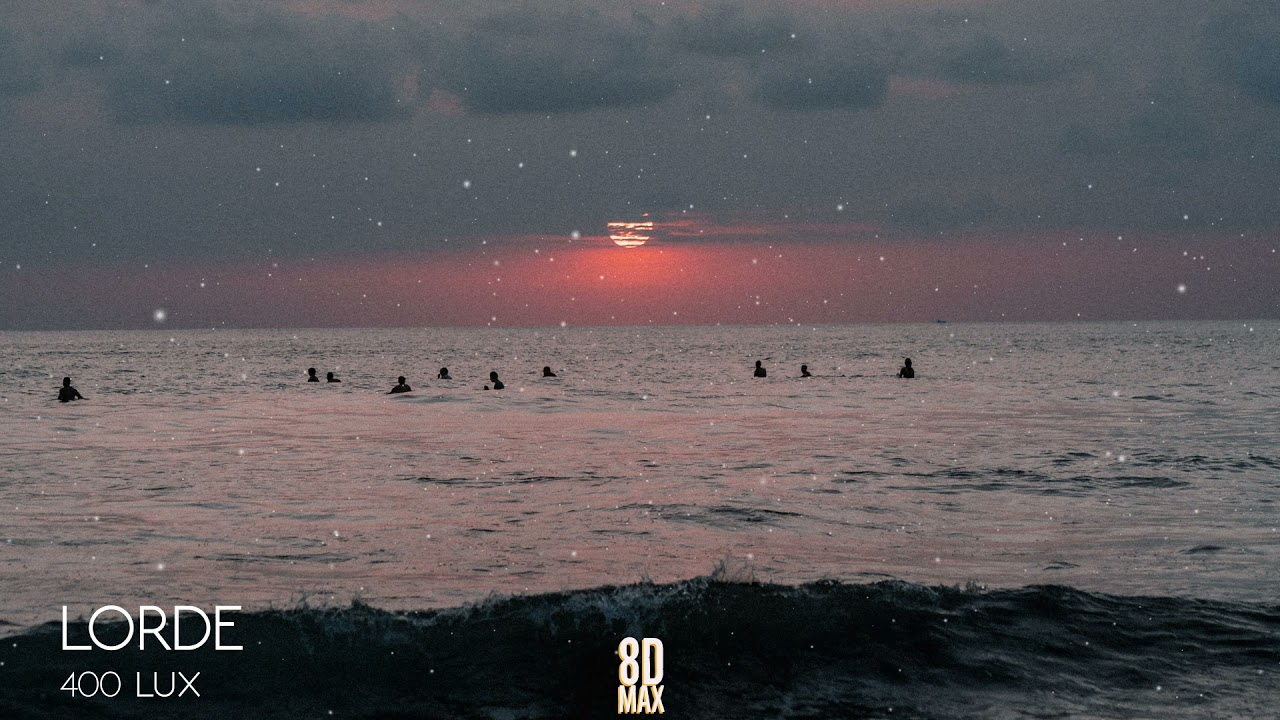 Lorde - 400 Lux (AUDIO 8D) - youtube