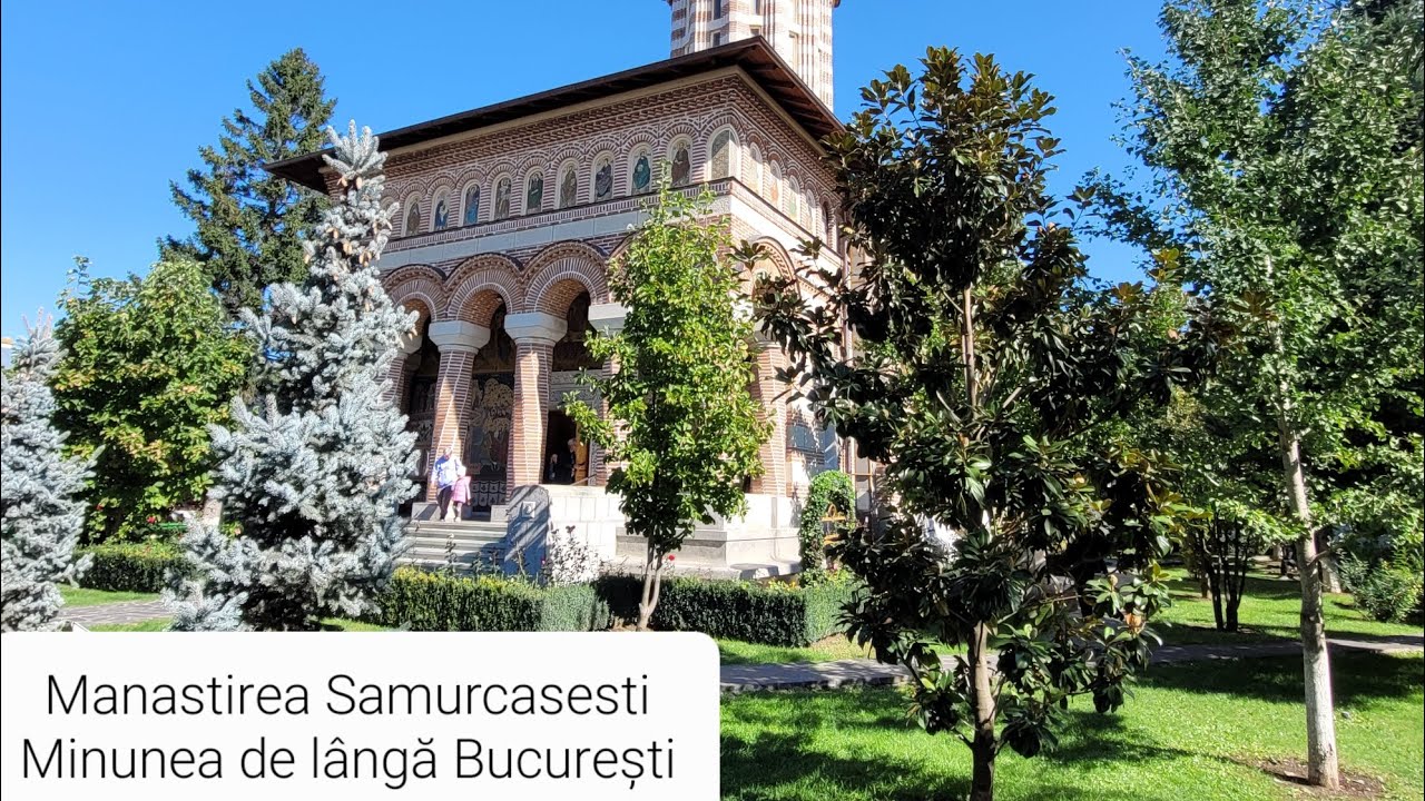 Excursii cu Vlad (Mânăstirea Samurcasesti)
