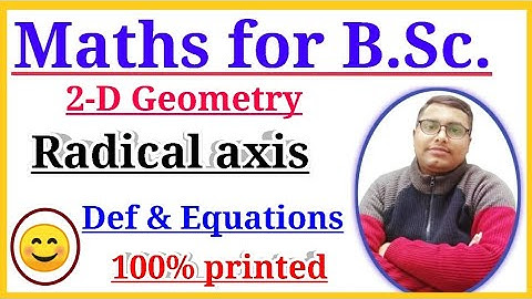 Radical axis | BSc math part 1 | BSc math | math BSc part 1 | math BSc first year