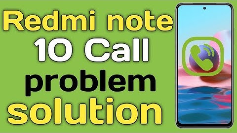 Redmi Note 10 Incoming Call Not Showing Problem | Redmi Note 10 Pro, Max Incoming call not Problem