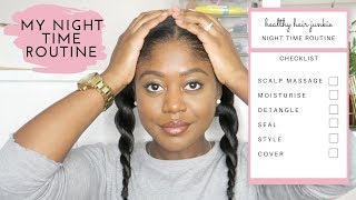 MY RELAXED HAIR NIGHT TIME ROUTINE - How To Moisturise & Seal | Healthy Hair Junkie
