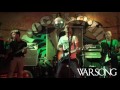 WARSONG- The caravan (Rock & Trini 3-9-16)
