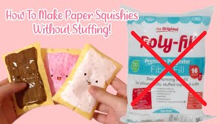 HOW TO MAKE A PAPER SQUISHY WITHOUT COTTON! | DIY PAPER SQUISHY | applefrog