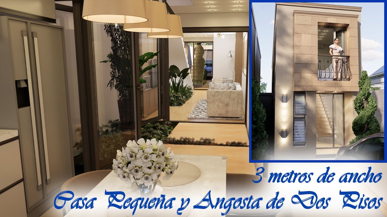 Casa Angosta 3 metros de Frente en Dos Pisos - Planos de Casa Pequeña de  3x15 Patio Interior - YouTube