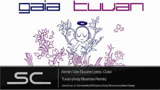 Armin Van Buuren pres. Gaia - Tuvan (Andy Blueman Remix) [HQ]
