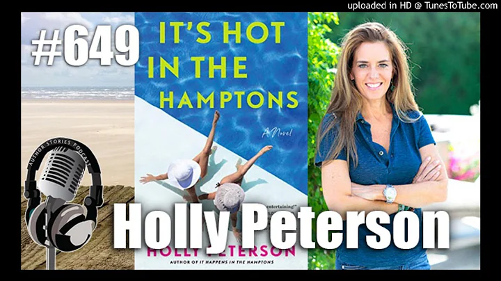 The Author Stories Podcast Episode 649 | Holly Pet...