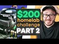 Its done  200 home lab challenge part 2