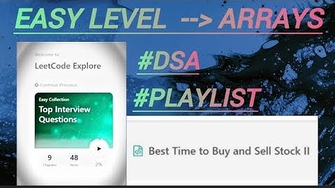 2. Best Time to Buy and Sell Stock II | LeetCode 122 | Top Interview Questions | DSA Playlist