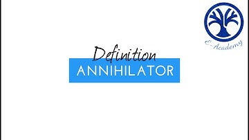 Annihilator definition mathematics