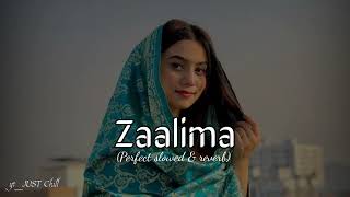 Zaalima [Slowed+Reverb] Arijit Singh | Lofi Song | JUST Chill Resimi