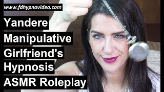 Manipulative Girlfriend tricked you into hypnosis - ASMR yandere Roleplay (preview)