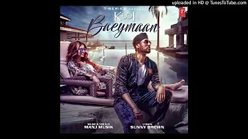 new song Kudi Baeymaan - Manj Musik (DjPunjab.Com)