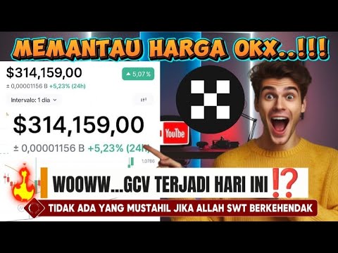 HARGA PI di OKX Naik Tajam⁉️ Apakah GCV Sudah Dekat⁉️💪🔥🤲