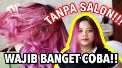 CAT RAMBUT SENDIRI JADI WARNA PINK ?? HASILNYA BAGUS BANGET!!! DIY TANPA SALON! - Durasi: 8.10. CAT RAMBUT SENDIRI JADI WARNA PINK ?? HASILNYA BAGUS BANGET!!! DIY TANPA SALON! - Durasi: 8.10.