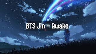 BTS Jin - Awake Lyrics