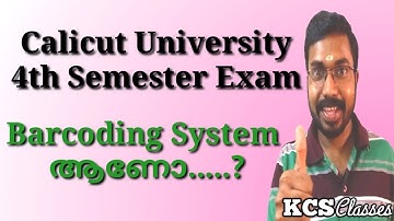 Calicut University Bcom 4th Semester Exam|Barcoding System ആണോ....?