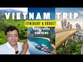 Must watch  if you are planning a vietnam trip from india