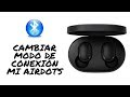 Cambiar modo de conexión Mi AirDots 2 - [ZonaAyuda]