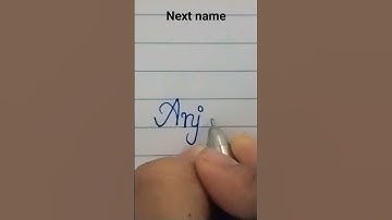 Writing a name " Anjali " in cursive writing