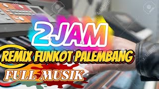REMIX FUNKOT PALEMBANG ‼️ MUSIK DUGEM KN1400 NONSTOP TERBARU