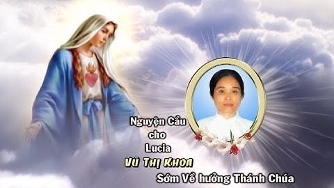 Le an tang Lucia Vu Thi Khoa DVD 2