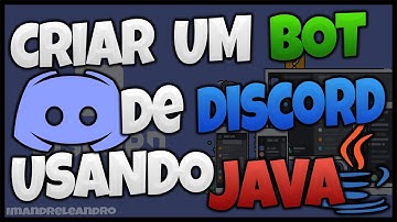 CRIAR BOT DE DISCORD COM JAVA | #1 APRESENTAÇÃO E INSTALAÇÃO