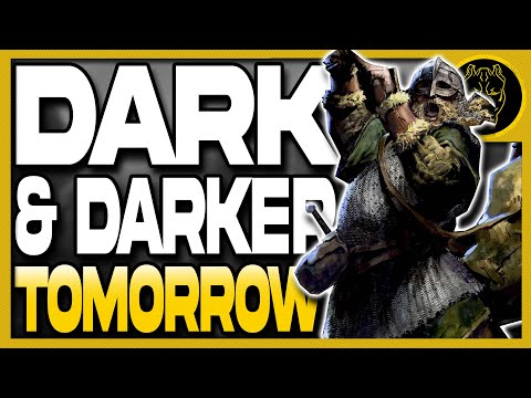 Dark And Darker Is Coming TOMORROW And I Couldn't Be More Ready