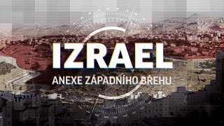 Izrael | Anexe Západního břehu