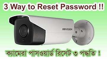 How to reset hikvision IP camera password