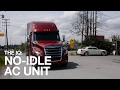 The iQ: Quiet No-idle Air Conditioning Unit for Trucks