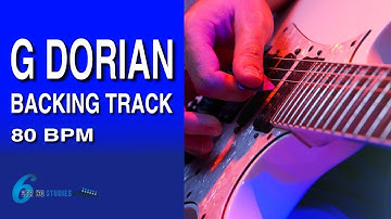 G Dorian Backing Track 80 BPM | Six String Studies